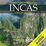 Audiolibro Breve historia de los incas
