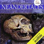 Audiolibro Breve historia de los neandertales