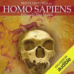 Audiolibro Breve historia del Homo Sapiens