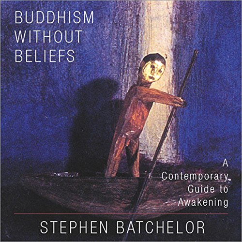 Audiolibro Buddhism Without Beliefs