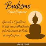 Audiolibro Budismo: Cómo Empezar