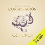 Audiolibro Conspiración Octopus (Narración en Castellano)