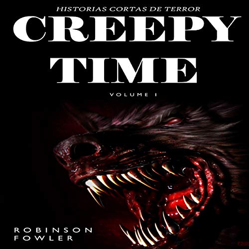 Audiolibro Creepy Time, Volumen 1