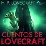 Audiolibro Cuentos de Lovecraft