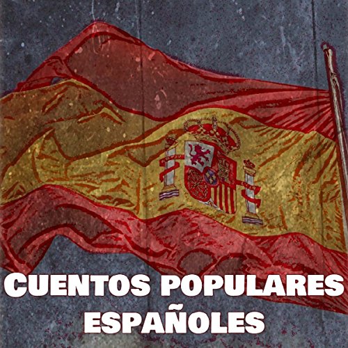 Audiolibro Cuentos populares españoles