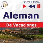 Audiolibro Deutsch für die Ferien - Alemán de vacaciones
