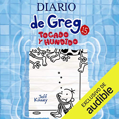 Audiolibro Diario de Greg 15. Tocado y hundido (Narración en Castellano)