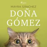 Audiolibro Doña Gómez