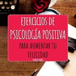 Audiolibro Ejercicios de Psicología Positiva