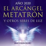 Audiolibro El Arcángel Metatrón y Otros Seres de Luz