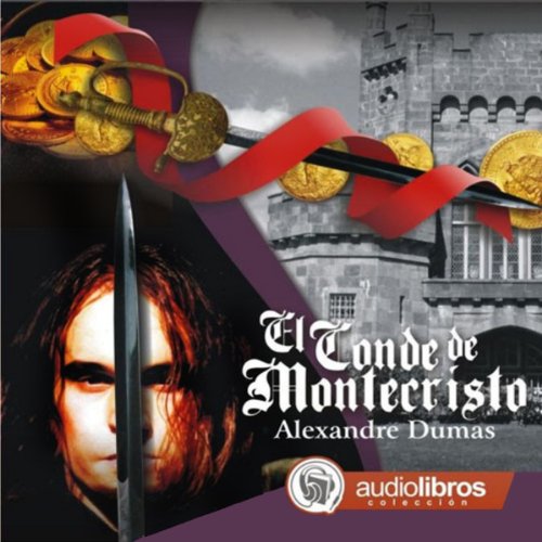 Audiolibro El Conde de Montecristo