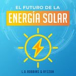 Audiolibro El Futuro de la Energía Solar