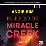 Audiolibro El Juicio de Miracle Creek