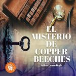 Audiolibro El Misterio de Copper Beeches