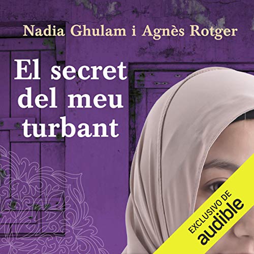 Audiolibro El Secret Del Meu Turbant (Narración em Catalán)