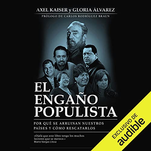 Audiolibro El engaño populista (Narración en Castellano)