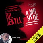 Audiolibro El extraño caso de Doctor Jekyll y Mr. Hyde