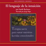 Audiolibro El lenguaje de la intuicion