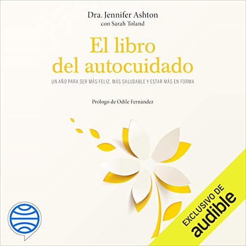 Audiolibro El libro del autocuidado (Narración en Castellano)