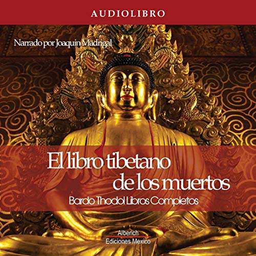 Audiolibro El libro tibetano de los muertos Edicion Completa