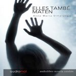 Audiolibro Elles també maten [They Also Kill] (Audiolibro en Catalán)