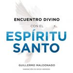 Audiolibro Encuentro Divino con el Espíritu Santo