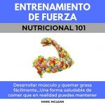 Audiolibro Entrenamiento De Fuerza Nutricional 101