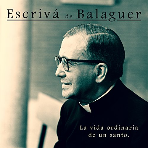Audiolibro Escrivá de Balaguer