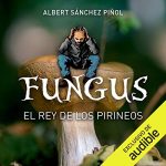 Audiolibro Fungus (Narración en Catalán)