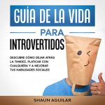 Audiolibro Guía de la Vida Para Introvertidos