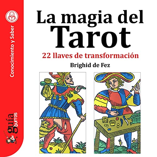 Audiolibro GuíaBurros: La magia del Tarot