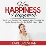 Audiolibro How Happiness Happens