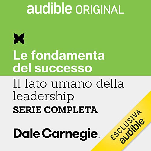 Audiolibro Il lato umano della leadership. Serie completa