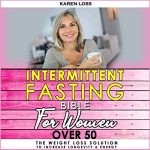 Audiolibro Intermittent Fasting Bible for Women over 50