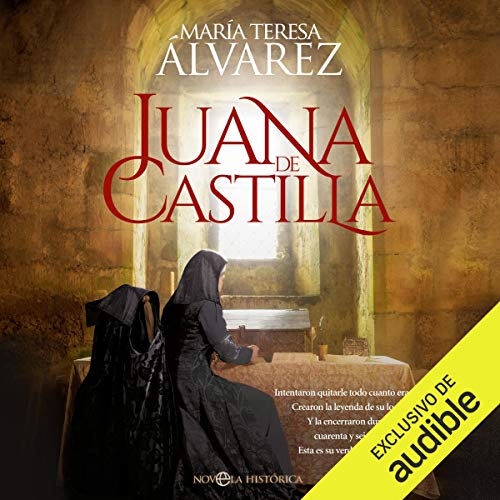 Audiolibro Juana de Castilla