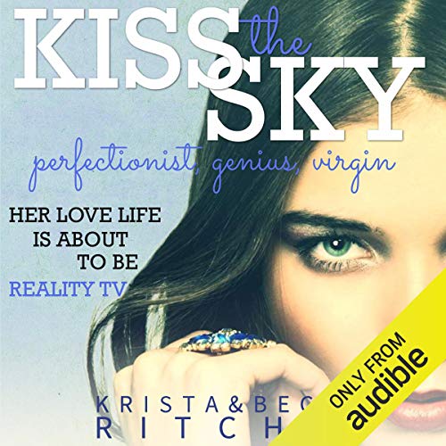 Audiolibro Kiss the Sky: Calloway Sisters, Book 1