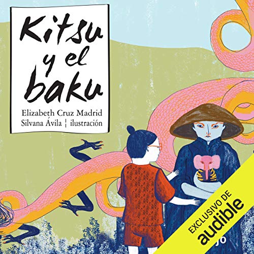 Audiolibro Kitsu y el baku (Spanish Edition)