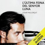 Audiolibro L’Última Feina del Senyor Luna (Narración en Catalán)
