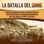 Audiolibro La Batalla del Somme