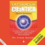 Audiolibro La Curación Cuántica