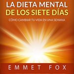 Audiolibro La Dieta Mental de Los Siete Días (Traducción: David De Angelis)