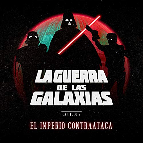 Audiolibro La Guerra de las Galaxias - El Imperio Contraataca