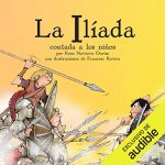 Audiolibro La Iliada Contada A Los Niños