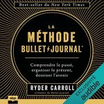 Audiolibro La Méthode Bullet Journal