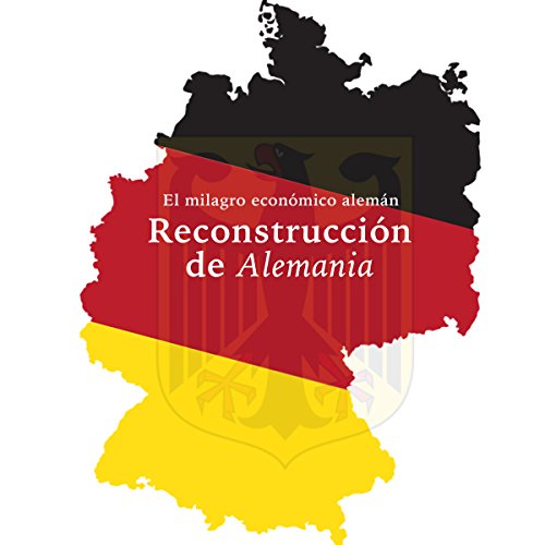 Audiolibro La Reconstrucción de Alemania