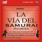 Audiolibro La Via del Samurai (Hagakure)