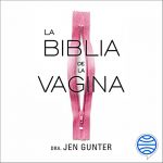 Audiolibro La biblia de la vagina