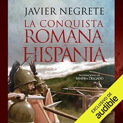 Audiolibro La conquista romana de Hispania