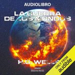 Audiolibro La guerra de los mundos