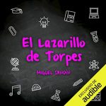 Audiolibro Lazarillo de Torpes